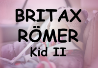 Britax Römer Kid II